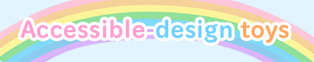 Accessible-design toys