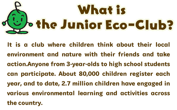 What is the Junior Eco-Club?