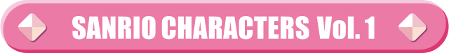 SANRIO CHARACTERS Vol. 1